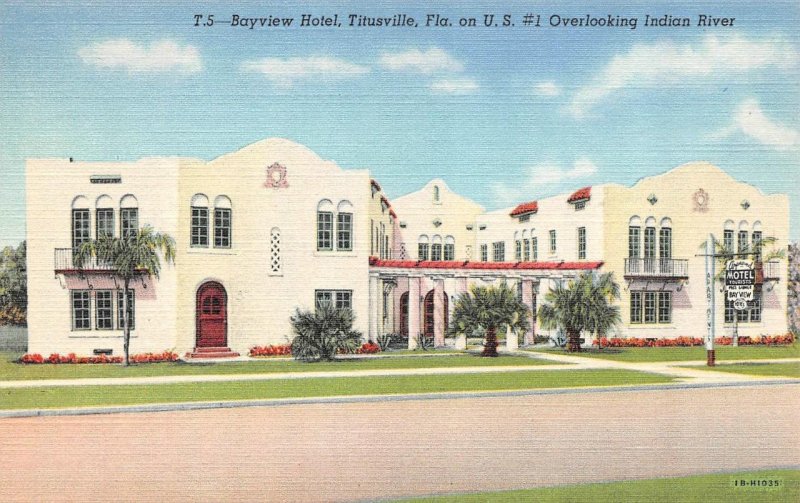 Titusville, FL Florida  BAYVIEW HOTEL~On Indian River ROADSIDE ca1940's Postcard 