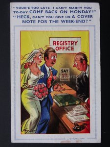 Comic Postcard MARRIAGE REGISTRY OFFICE - COME BACK c1950/60's by Bamforth 1317