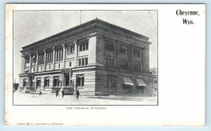 CHEYENNE, WY Wyoming  The FEDERAL BUILDING  c1900s Laramie County  Postcard