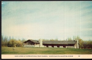 North Dakota-Manitoba Border Main Lodge at International Peace Garden - Chrome