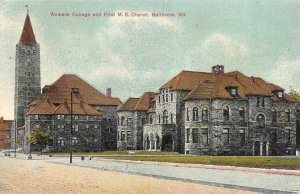 BALTIMORE, MD Maryland   WOMENS COLLEGE & FIRST ME CHURCH  1909 Postcard