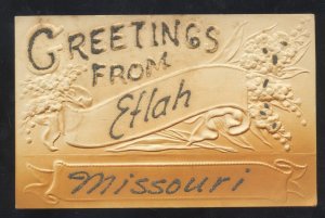 GREETINGS FROM ETLAH MISSOURI EMBOSSED VINTAGE POSTCARD JAMESTOWN MO.