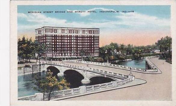 Indiana Indianapolis Meridan Street Bridge And Marott Hotel