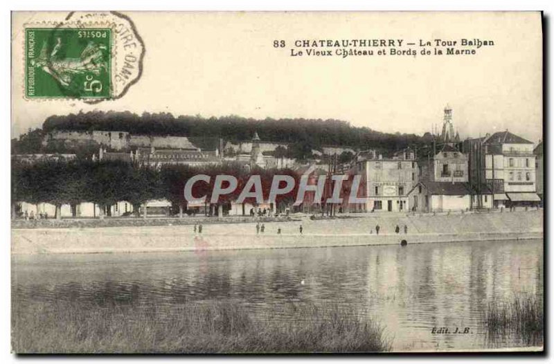 Old Postcard Castle Thierry Tower Balhan The old castle and Banks of the Marne