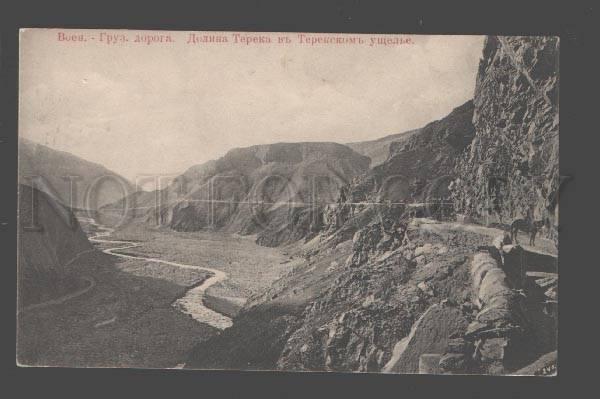 089432 CAUCASUS Military Georgian road Terek river valley Old