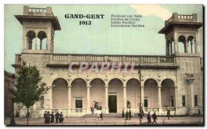 Old Postcard Ghent 1913 Pavilion of & # 39Italie