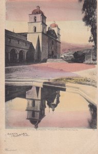 SANTA BARBARA California 1901-1907 Santa Barbara Mission From Fountain