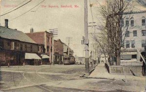 The Square Streetcar Sanford Maine 1912 postcard