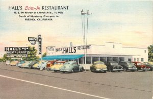 Postcard 1940s California Fresno Hall's Drive In Restaurant autos CA24-3743