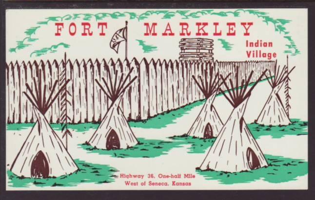 Fort Markley Indian Village Seneca Kansas Postcard 4048