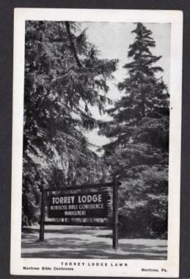 PA Torrey Lodge MONTROSE Bible Conf. PENN Postcard Pennsylvania