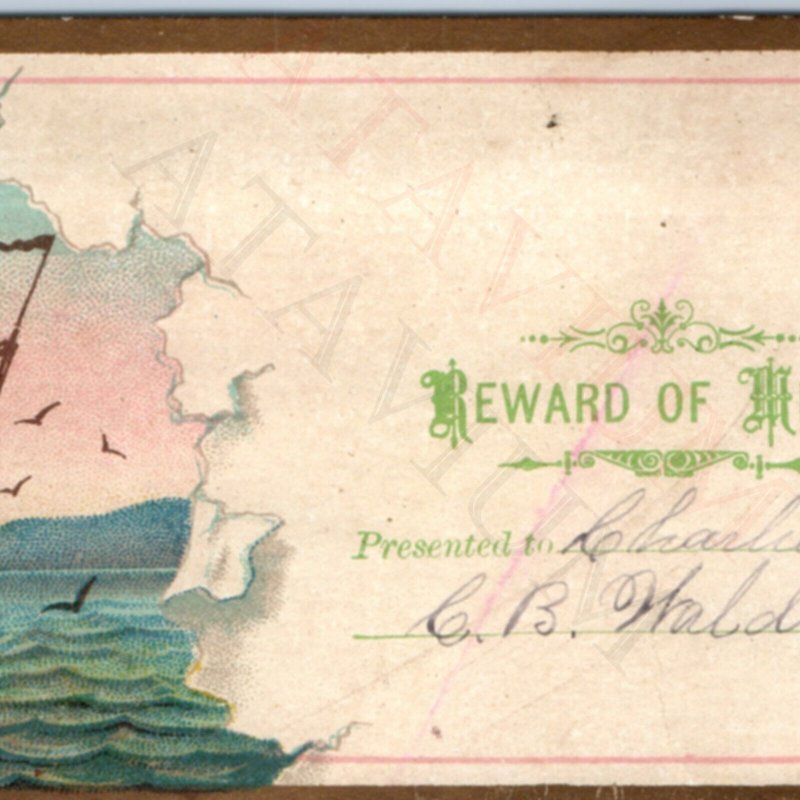 c1880s  Merit Reward  to Charlie Leaver Sailboat Trade Card Teacher CB Waldo C45