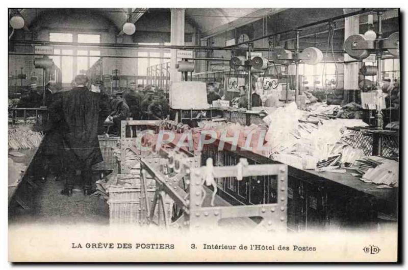 Old Postcard The strike of postal workers of the Interieur & # 39hotel positi...