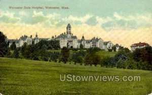 Worcester State Hopsital - Massachusetts MA