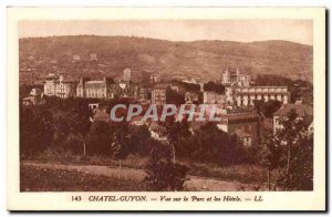 Chatel Guyon Old Postcard View of the park and hotels