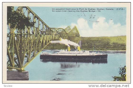 An Oceanliner Clearing The Quebec Bridge, Quebec, Canada, PU-1956