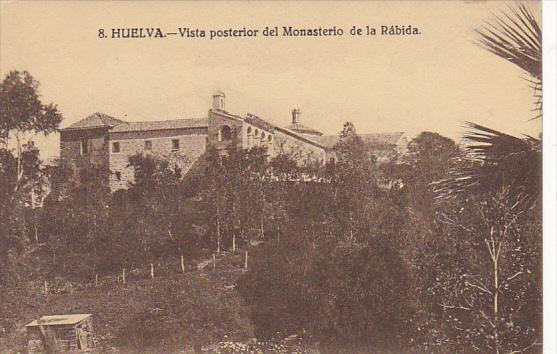 Spain Huelva Vista Posterior del Monasterio de la Rabida