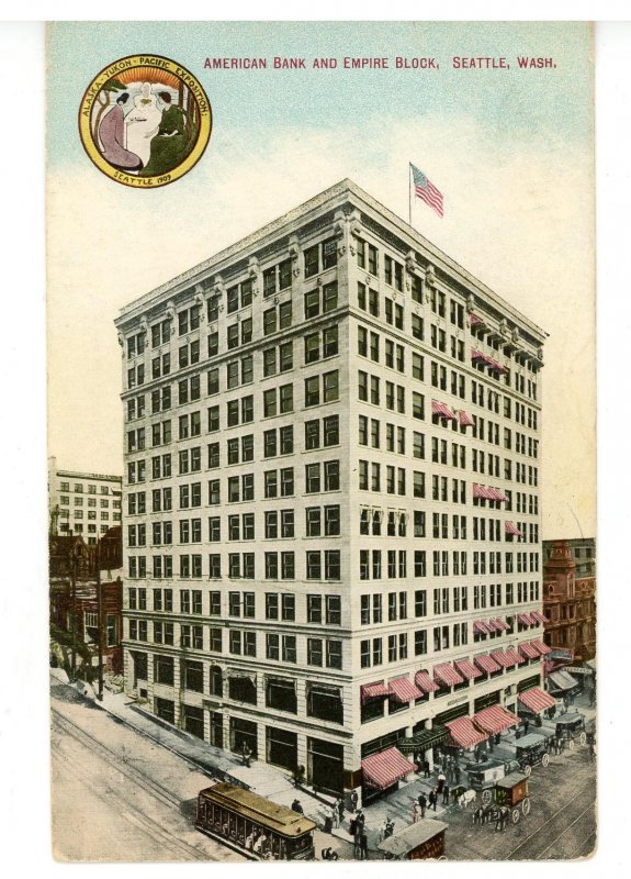 WA - Seattle. Alaska-Yukon-Pacific Expo 1909. American Bank, Empire Block