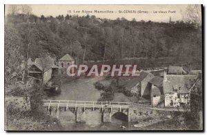 Old Postcard The Mancelles Alps St Ceneri le Gerei (Orne) Old Bridge