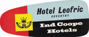England Coventry Hotel Leofric Vintage Luggage Label sk3461