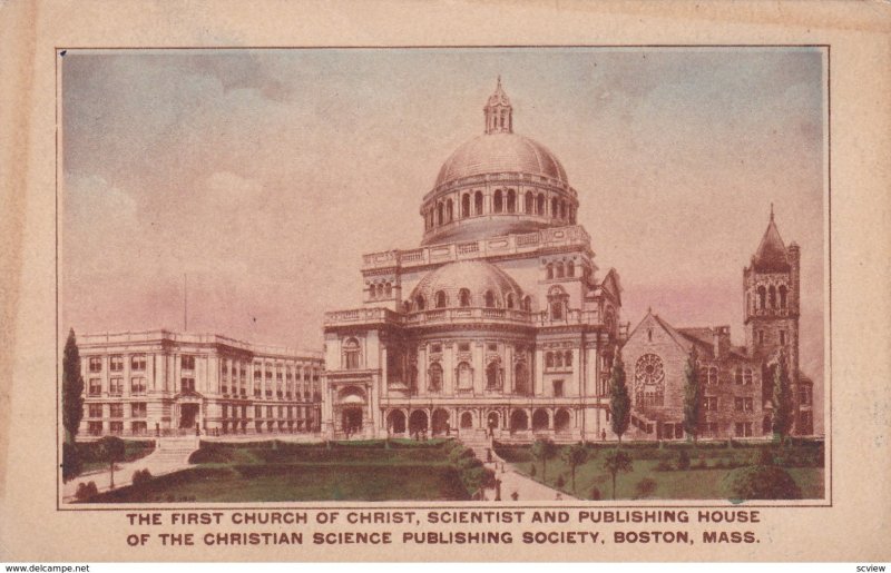 The First Church of Christ , Christian Science Publishing Society , BOSTON , ...