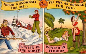 Florida Humour I'll Pick An Orange While You Throw A Snowball