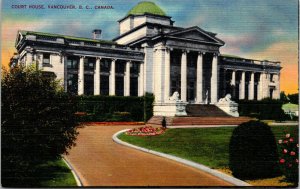 VINTAGE POSTCARD COURT HOUSE AND GARDENS AT VANCOUVER BRITISH COLUMBIA LINEN