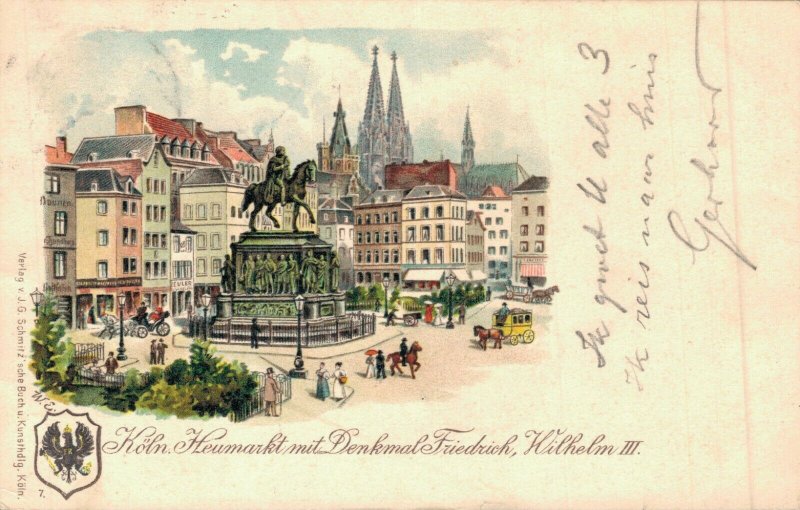 Germany Köln Heumarkt mit Denkmal Friedrich Wilhelm III Litho 04.78