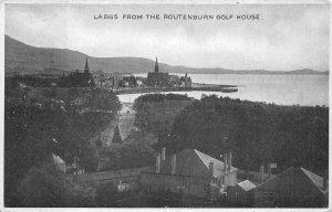 LARGS FROM ROUTENBURN GOLF HOUSE AYSHIRE SCOTLAND POSTCARD (c. 1910)