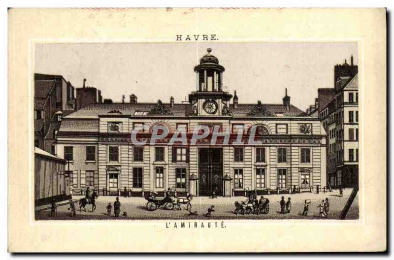 Old Postcard Havre L & # 39Amiraute
