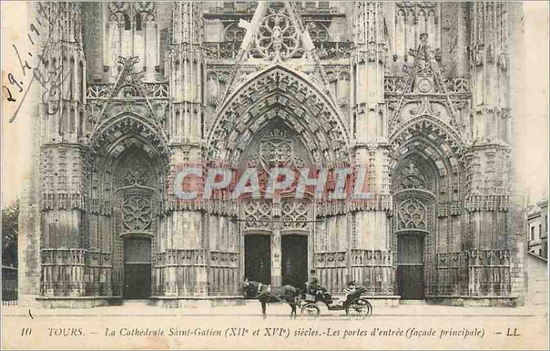 Postcard Old Tours Cathedrale Saint Gatien (twelfth and sixteenth) Centuries