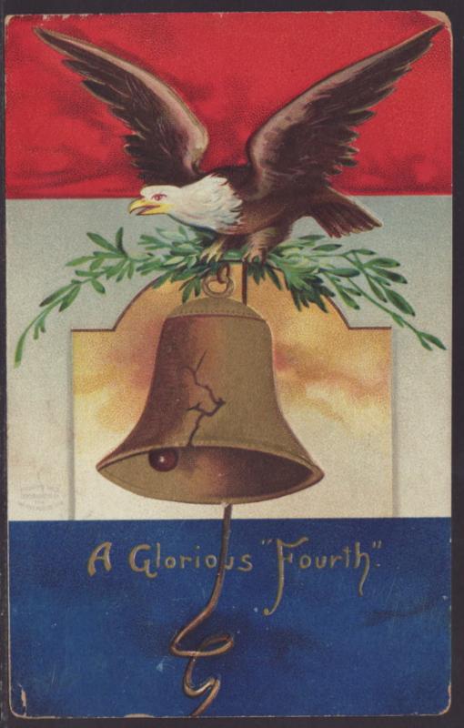 A Glorious Fourth of July,Eagle,Bell Postcard