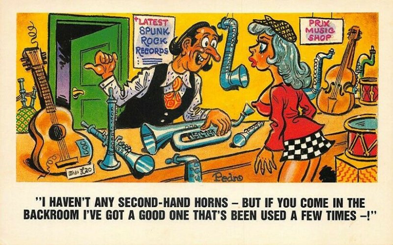 I Havent any Second-Hand Horns I've got a Good One Artist Pedro Risque Postcard