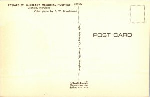 Edward W McCready Memorial Hospital Crisfield Maryland MD Postcard Plastichrome  