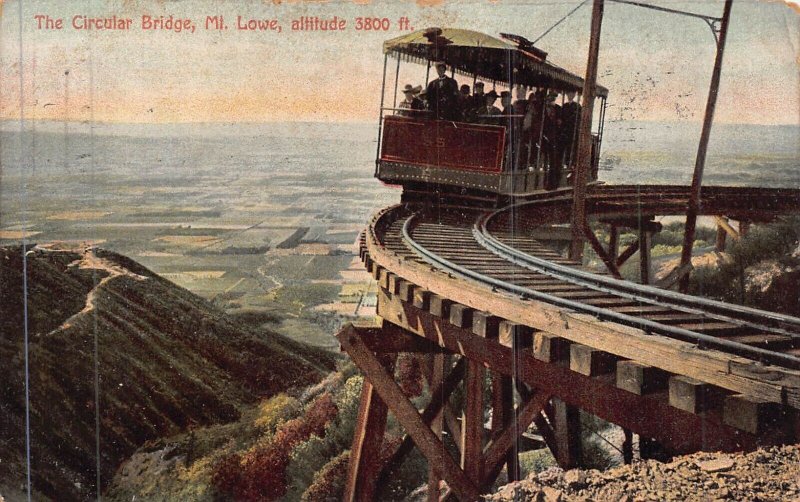 MT LOWE CALIFORNIA~THE CIRCULAR BRIDGE-ALTITUDE 3800'~1907 NEWMAN PUBL POSTCARD