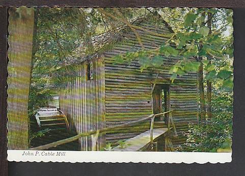 John Cable Mill Great Smokey Mountains Postcard BIN 