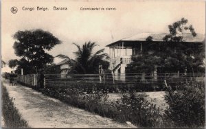 Congo Belge Banana Commissariat de Distrcit Vintage Postcard C108