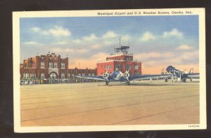 OMAHA NEBRASKA MUNICIPAL AIRPORT US WEATHER BUREAU VINTAGE POSTCARD