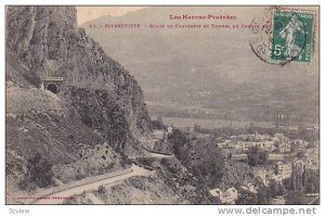 Route De Cauterets Et Tunnel Du Chemin, Pierrefitte, France, PU-1908