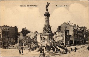 CPA Militaire - REIMS en Ruines - Fontaine Sube (91788)