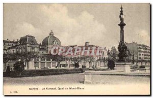 Postcard Old Kursaal Geneva Quai du Mont Blanc