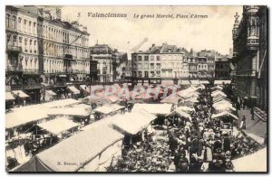 Valenciennes Old Postcard the great march Place d & # 39armes TOP