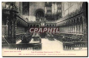 Postcard Old Organ St Bertrand de Comminges Ensemble choir of the cathedral