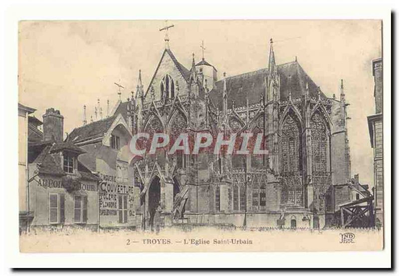 Troyes Postcard Old L & # 39eglise Saint Urbain (trade In Point Lingerie Day)