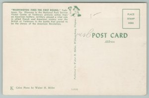 Yorktown Virginia~Washington Fires the First Round~Standard Chrome Postcard