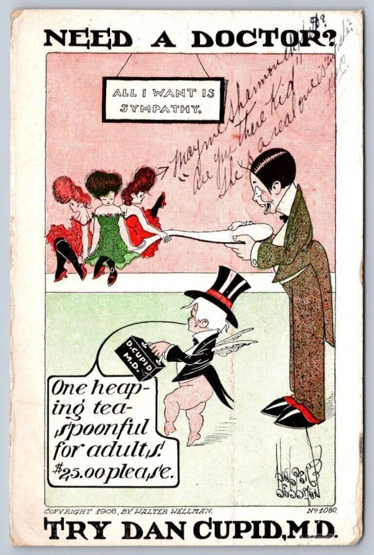 Need A Doctor Try Dan Cupid MD Walter Wellman 1908 Postcard Broken Circle Cancel