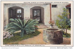 Florida Saint Augustine Rear View Showing Old Spanish Wishing Well Blessed By...