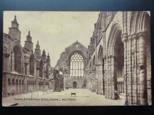 Scotland: Edinburgh, Royal Chapel, Holyrood c1914