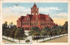 Orange County Court House - Santa Ana, CA