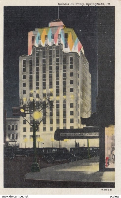 SPRINGFIELD , Illinois; 1910-20s; Illinois Building at Night